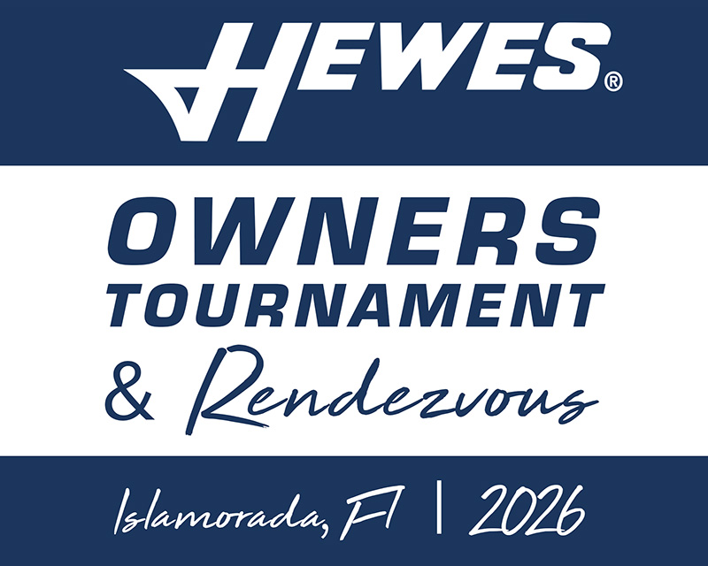 HEWS OWNERS TOURNAMENT & Rendezvous. Islamorada, FL 2026